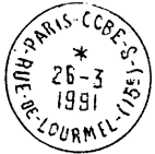 Timbre  date avec mention : PARIS - CCBE - S / - RUE DE LOURMEL (15E) -