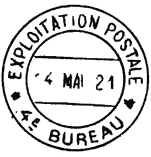 Timbre  date avec mention : EXPLOITATION POSTALE / X 4E BUREAU X / 