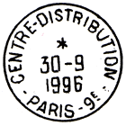 Timbre  date avec mention : CENTRE-DISTRIBUTION / - PARIS-9E - / 