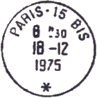 Timbre  date au type A9 avec mention : "PARIS - 15 BIS" / "*" / 