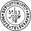 Timbre  date au type 17 de l'exposition Universelle de 1878 avec mention : * EXPOSon UNIVelle * POSTE TELEGRAPHE