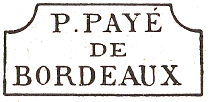 Marque de port pay de Bordeaux encadre avec mention : P PAYE DE BORDEAUX