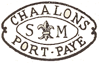 Marque de port pay de Chaalons avec mention : CHAALONS PORT PAYE SM / 