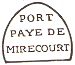 Marque de port payé de Mirecourt avec mention : PORT PAYE DE MIRECOURT