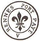 Marque de port pay de Rennes avec mention : A RENNES PORT PAYE