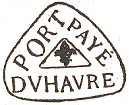 Marque de port pay du Havre avec mention PORT PAYE DV HAVRE et fleur de Lys / 