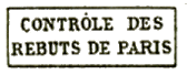 Marque encadre : CONTROLE DES REBUTS DE PARIS / 