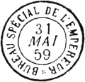 Timbre  date au type 15 avec mention : BUREAU SPECIAL DE L'EMPEREUR / 