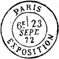 Timbre  date au type 17 de l'exposition Universelle de 1872 avec mention : PARIS EXPOSITION