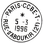 Timbre à date avec mention : PARIS - CCBE - T / - RUE D'ABOUKIR (2E) - / 