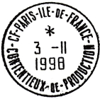 Timbre  date avec mention : CF-PARIS-ILE-DE-FRANCE / - CONTENTIEUX DE PRODUCTION - / 