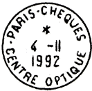 Timbre  date avec mention : PARIS CHEQUES / - CENTRE OPTIQUE - / 