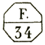 Marque accessoire octogonale avec mention : F. 34 / 