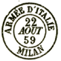 Timbre à date au type 15 avec mention ARMEE D ITALIE et nom de Ville