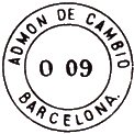 Timbre espagnol avec mention : ADMON DE CAMBIO / BARCELONA / 