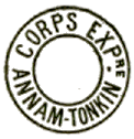 Timbre à date sans bloc dateur avec mention : CORPS EXPre ANNAM TONKIN / 